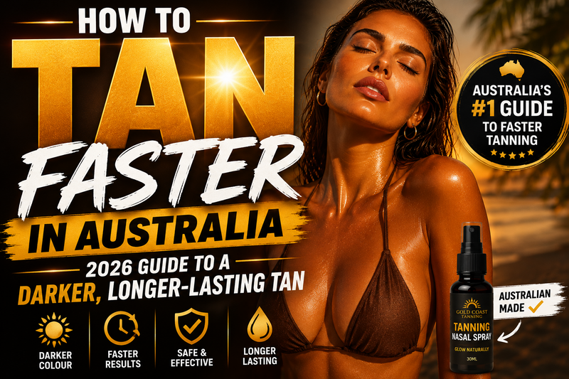 How To Tan Faster In Australia (2026 Guide To A Darker, Longer-Lasting Tan)
