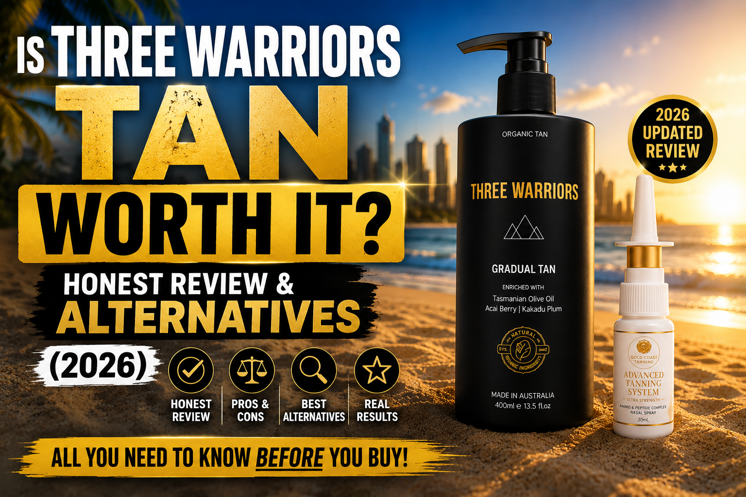 Is Three Warriors Tan Worth It? Honest Review & Alternatives (2026)